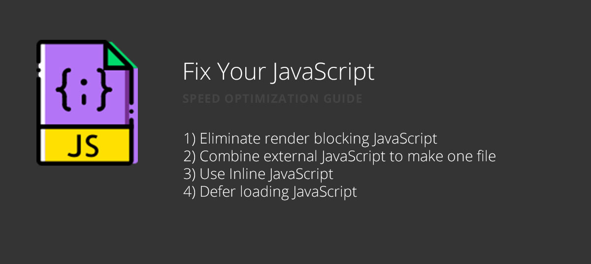 Fix Your Javascript for website speed optimization